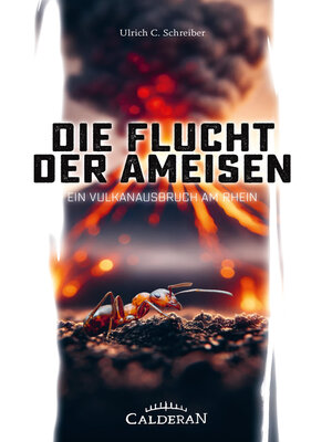 cover image of Die Flucht der Ameisen